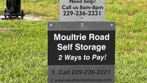 Sign for Moultrie Road Self Storage two ways to pay call 229-236-2221 or pay online.